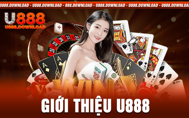 Giới Thiệu U888